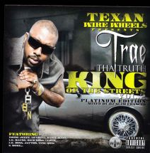 Trae Tha Truth - King Of The Streets Vol 2